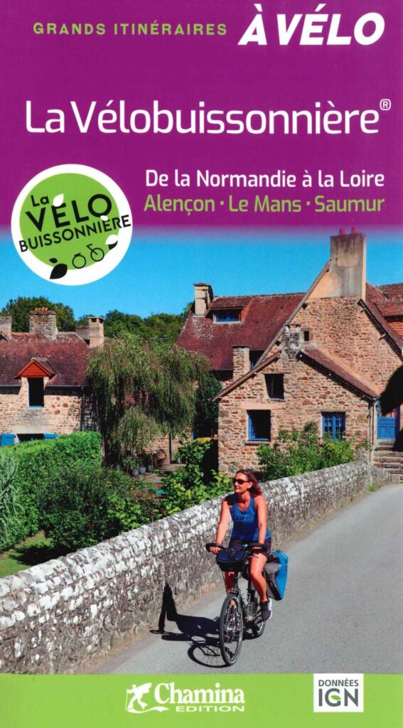 La Vélobuissonnière - From Normandy to the Loire