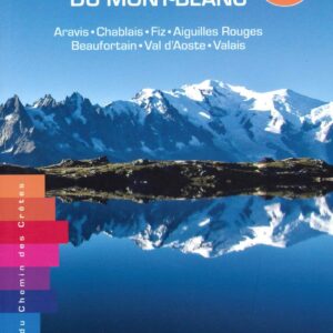 45 itinéraires de randonnée autour des plus beaux lacs du Mont-Blanc en France, Suisse et Italie. Une évasion dans la montagne pour tous les niveaux.