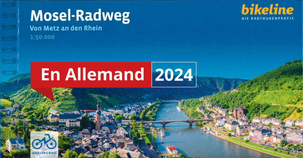 Mosel Radweg - Véloroute de la Moselle