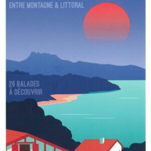 Randos dans le Pays Basque - Entre Montagne et Littoral