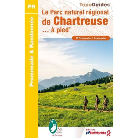 Le Parc Naturel Régional de la Chartreuse à Pied