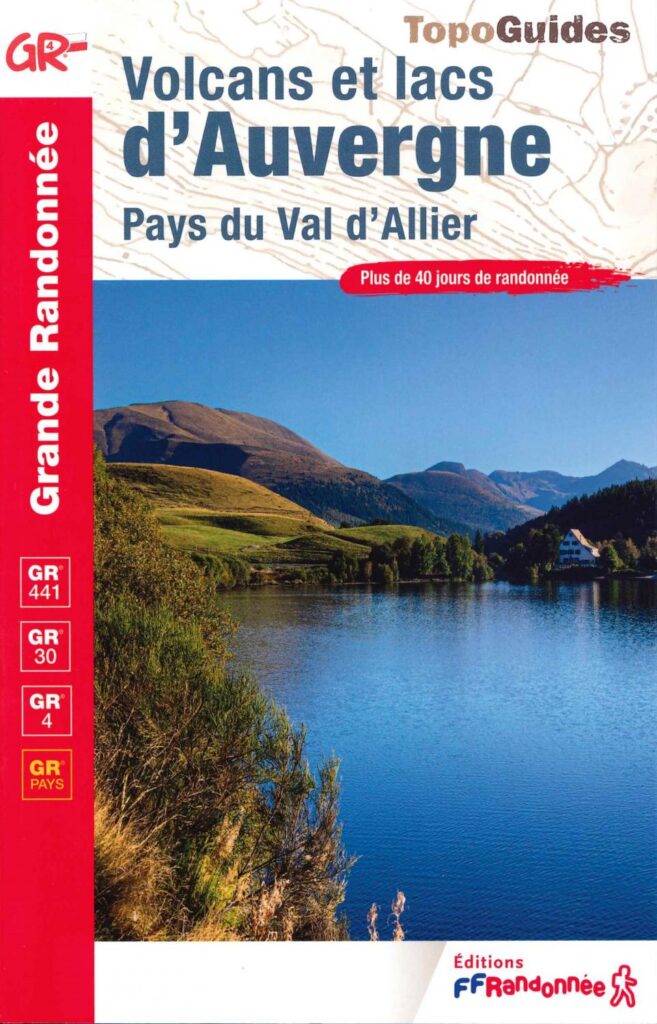 Plus de 40 jours de randonnée pour tous les niveaux, des itinéraires autour de la chaîne des Puys, à travers le GR 30, GR 441 et le GR Pays du Val d'Allier