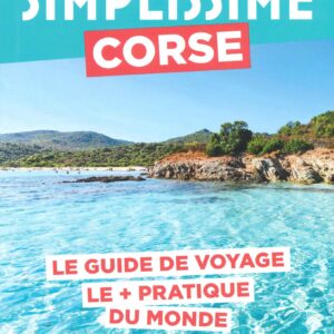 Guide Simplissime de la Corse