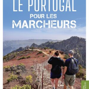 Le Portugal pour les marcheurs