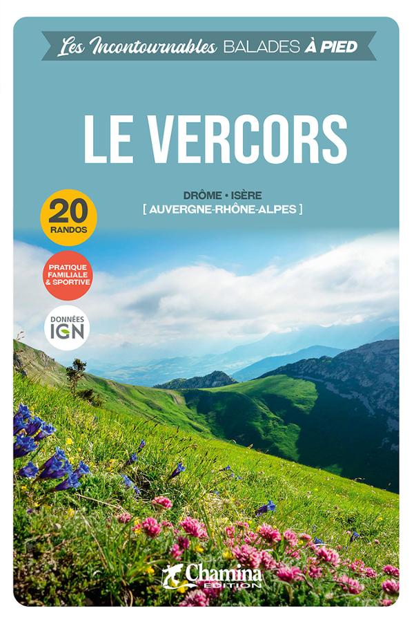 Couverture du guide Chamina sur 20 randonnées dans le Vercors