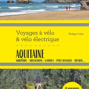 Guide Aquitaine à vélo