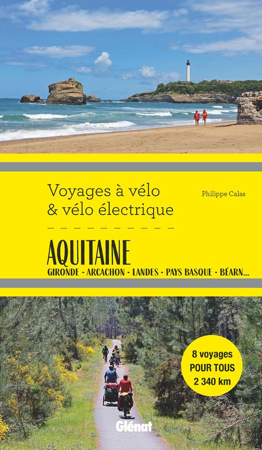 Guide Aquitaine à vélo