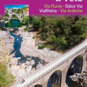 Guide Ardèche à vélo